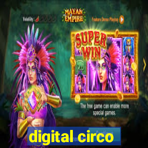 digital circo